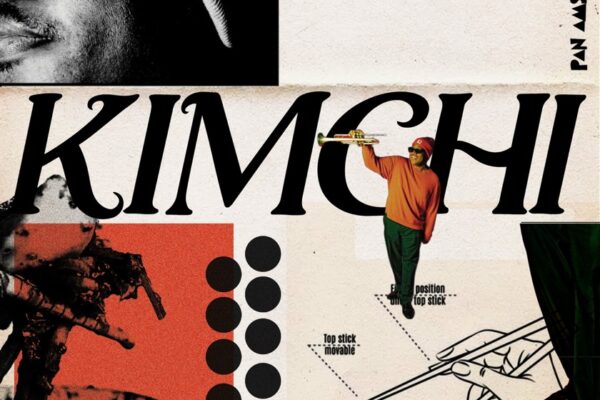 Pan Amsterdam - KIMCHI (Feat.GUTS) - BestNewMusic2025 - New Music 2025 > Q4 > W44