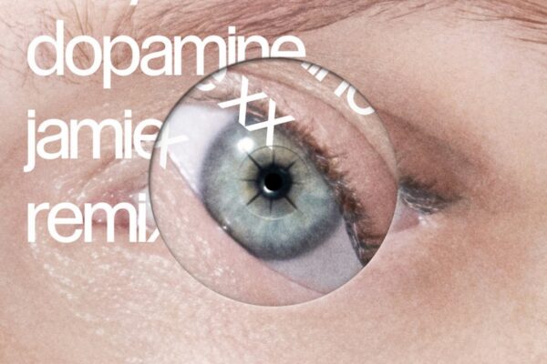 Robyn & Jamie xx - Dopamine (Jamie xx Remix) - BestNewMusic2025 - New Music 2025 > Q4 > W49