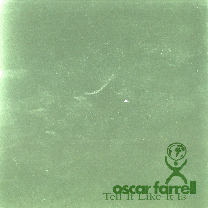 Oscar Farrell - Tell It Like It Is - BestNewMusic2026 - New Music 2026 > > W09