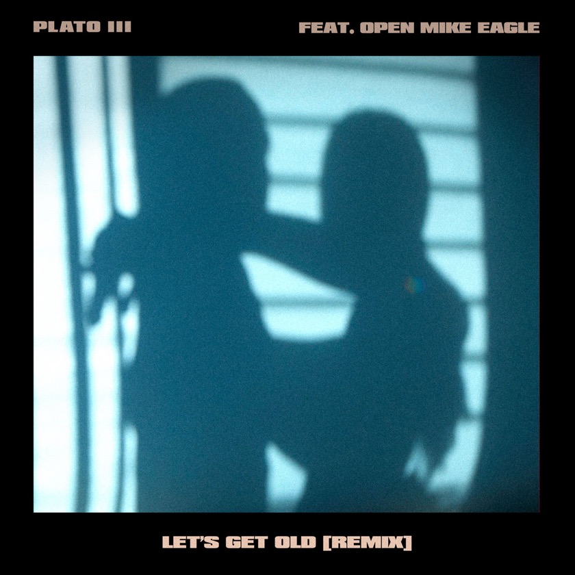 Plato III - Let’s Get Old Remix (feat. Open Mike Eagle, Eli Winter) - BestNewMusic2026 - New Music 2026 > Q1 > W7