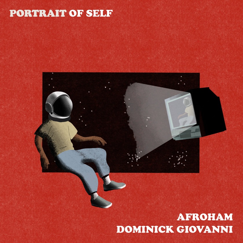 Afroham - Portrait of Self (feat. Dominick Giovanni) - BestNewMusic2026 - New Music 2026 > Q2 > W21