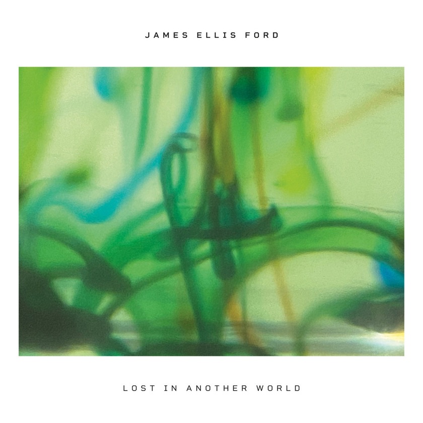 James Ellis Ford - The Ever After - BestNewMusic2026 - New Music 2026 > Q3 > W32
