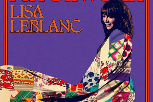 Lisa LeBlanc - A Fleeting Thought Becomes Another Fleeting Thought - BestNewMusic2026 - New Music 2026 > Q3 > W37